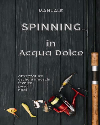 Spinning in acqua dolce