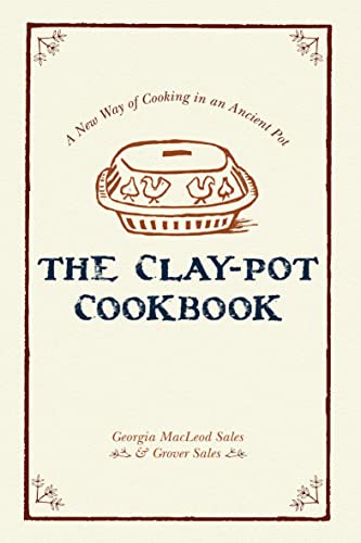 The Clay-Pot Cookbook (English Edition)