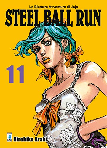 Steel ball run. Le bizzarre avventure di Jojo (Vol. 11)