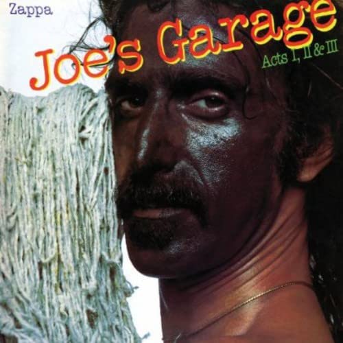 Joe'S Garage Acts 1 2 & 3