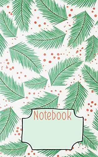 Evergreen branches in Winter 5 x 8” Writer’s Utility Notebook: Perfect size to take in your purse, satchel, bookbag, overnight bag, personal bag airplane baggage, or anywhere a writer will get ideas.