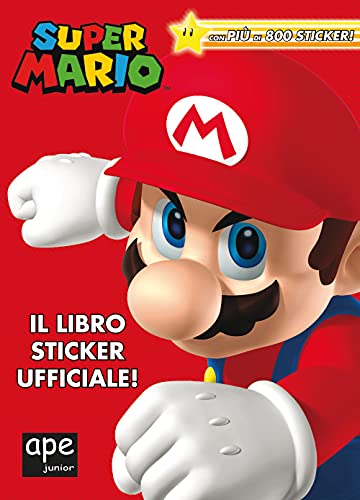 Super Mario. Il libro sticker ufficiale, con più di 400 adesivi!